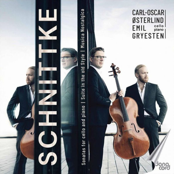 Schnittke: Sonatas for cello and piano; Suite in the old Style; Musica Nostalgica