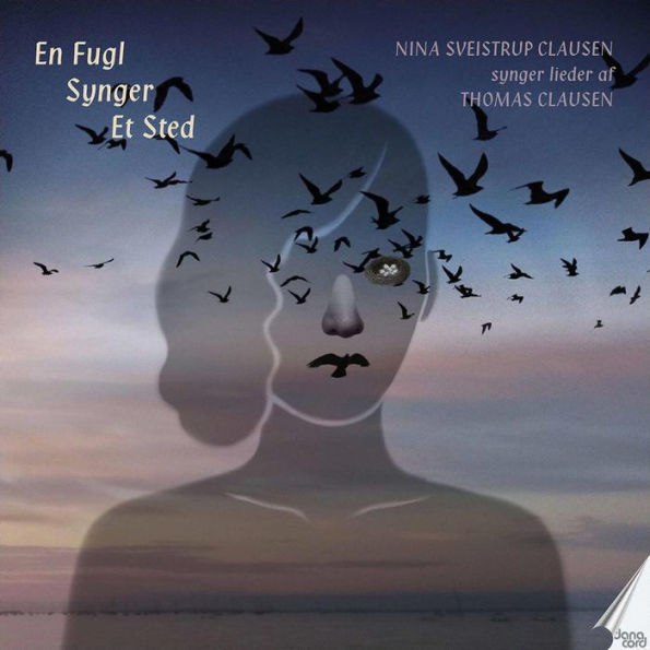 En Fugl Synger Et Sted: Nina Sveistrup Clausen synger lieder af Thomas Clausen