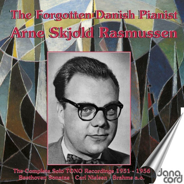 The Forgotten Danish Pianist: Arne Skjold Rasmussen