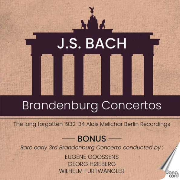 J. S. Bach: Brandenburg Concertos