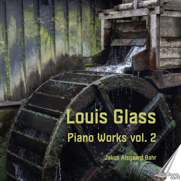 Louis Glass: Piano Works, Vol. 2
