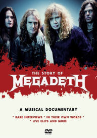 Title: The Story of Megadeth: A Musical Documentary