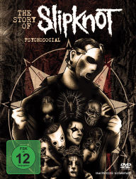 Title: Slipknot: Psychosocial - The Story Of Slipknot, Author: 