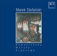 Romantyczna Muzyka Organowa
