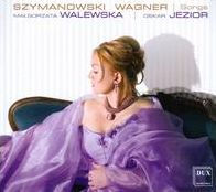 Szymanowski, Wagner: Songs