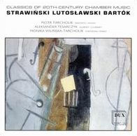 Strawinski, Lutoslawski, Bart¿¿k: Classics of 20th-Century Chamber Music