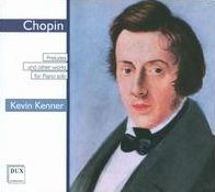 Chopin: Preludes and other Works for Piano