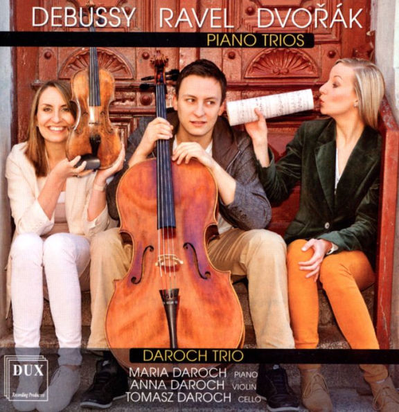 Debussy, Ravel, Dvor¿¿k: Piano Trios