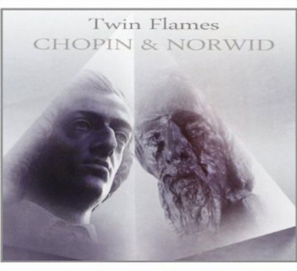 Twin Flames: Chopin & Norwid