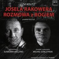 Zvi Kolitz: Josela Rakowera Rozmowa z Bogiem