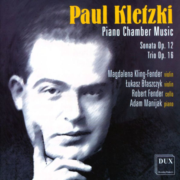 Paul Kletzki: Sonata, Op. 12; Trio, Op. 16