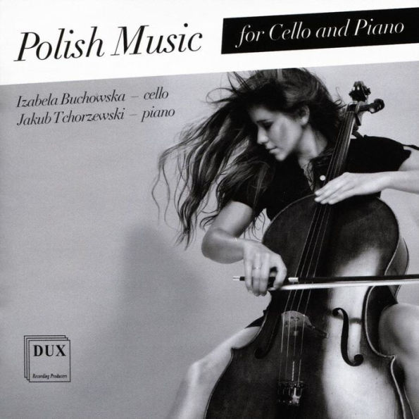 Polish Music for Cello and Piano