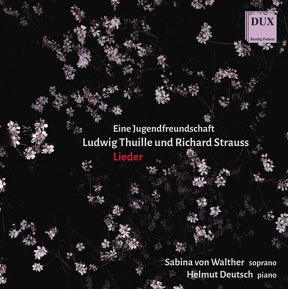 Ludwig Thuille, Richard Strauss: Lieder