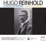 Hugo Reinhold: Utwory Wybranie (Selected Works)