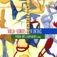 Contrepoint: Villa-Lobos, Kurtag