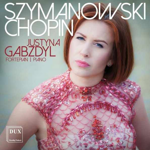 Szymanowski, Chopin