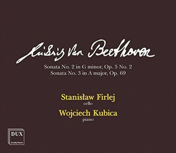 Ludwig van Beethoven: Sonata No. 2 in G minor, Op. 5 No. 2; Sonata No. 3 in A major, Op. 69