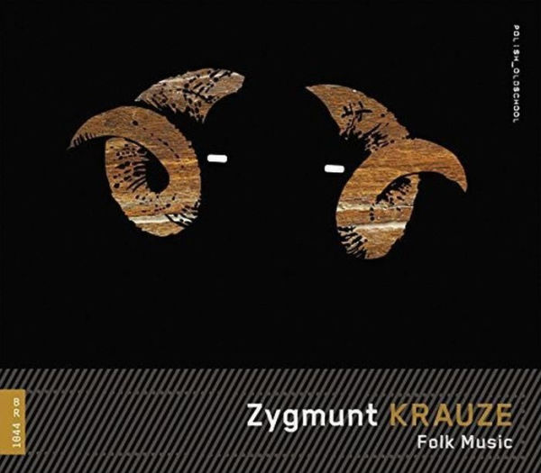 Zygmunt Krauze: Folk Music