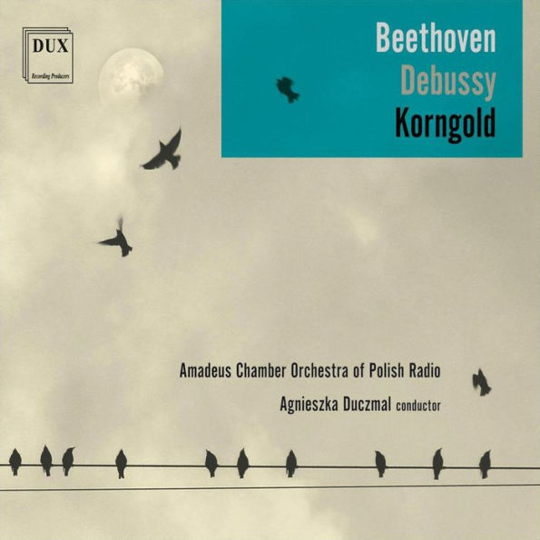 Beethoven, Debussy, Korngold
