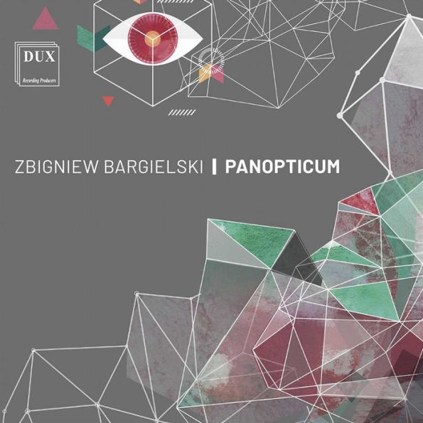 Zbigniew Bargielski: Panopticum