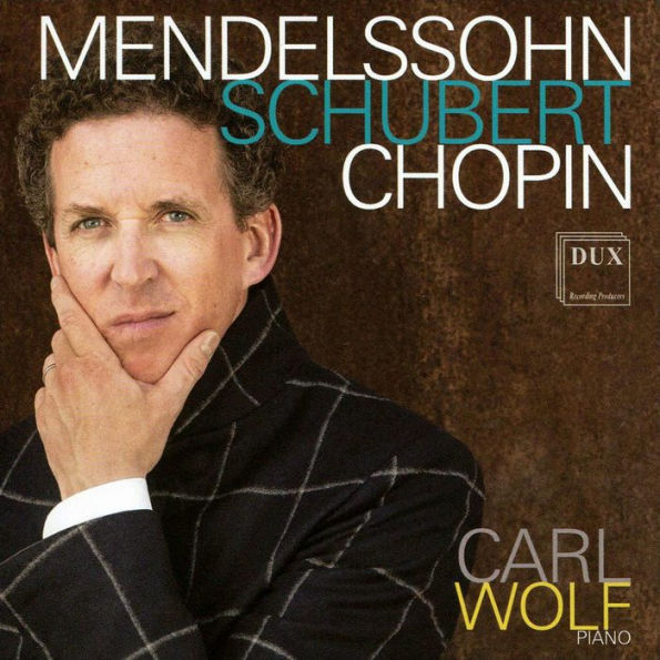 Mendelssohn, Schubert, Chopin