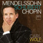 Mendelssohn, Schubert, Chopin