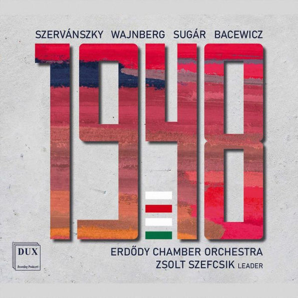 1948: Szerv¿¿nszky, Wajnberg, Sug¿¿r, Bacewicz