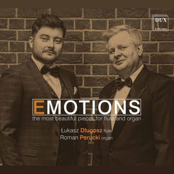 Emotions: The Most Beautiful Pieces for Flute and Organ