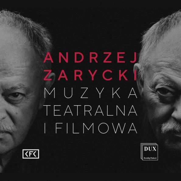 Andrzej Zarycki: Muzyka Teatralna I Filmowa (Muzyczny Slad Krakowa, Vol. 3)