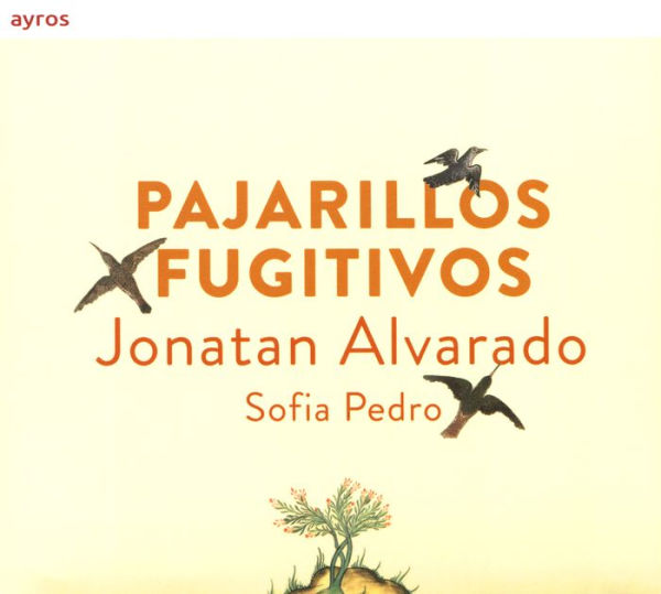 Pajarillos Fugitivos