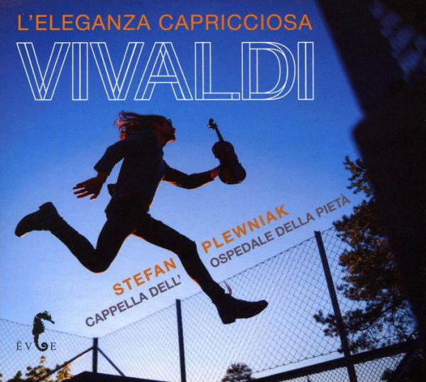Vivaldi: L'Eleganza Capricciosa