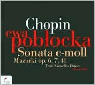 Chopin: Sonata c-moll; Mazurki