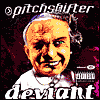 Title: Deviant, Artist: Pitchshifter