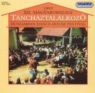 Twelfth Hungarian Dance-House Festival, 1993