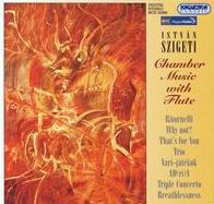 István Szigeti: Chamber Music with Flute