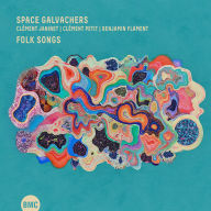 Title: Folk Songs, Artist: Space Galvachers