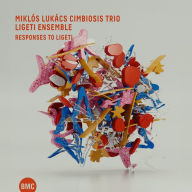 Title: Responses to Ligeti, Artist: Miklos Lukacs