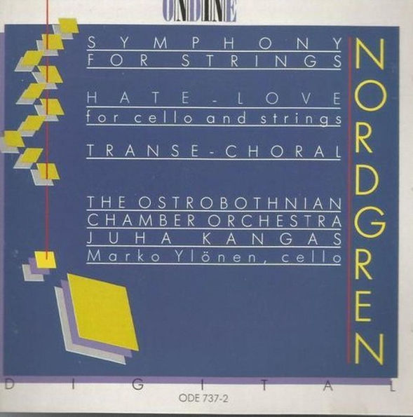 Nordgren: Symphony for Strings; Hate-Love
