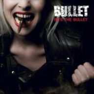 Title: Bite the Bullet, Artist: Bullet