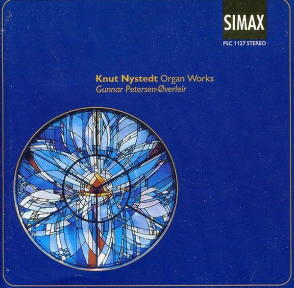 Knut Nystedt: Organ Works