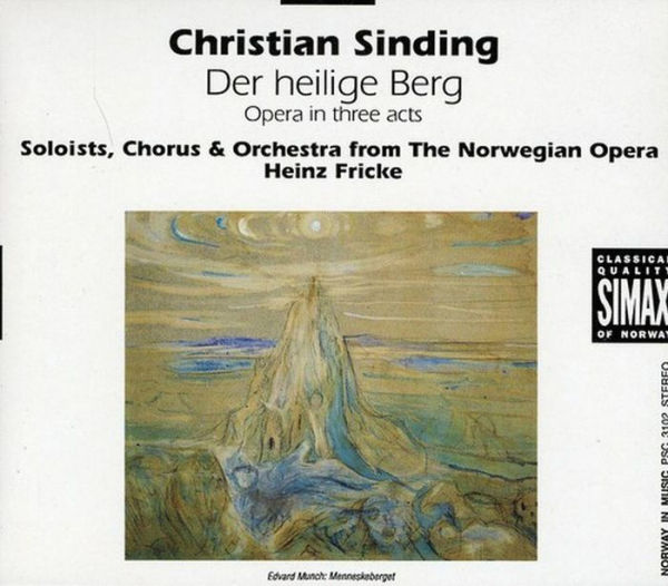 Christian Sinding: Der heilige Berg