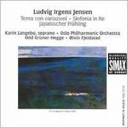 Ludvig Irgens Jensen: Tema con variazioni; Sinfonia in Re; Japanischer Fr¿¿hling