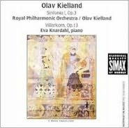 Title: Olav Kielland: Sinfonia 1, Op. 3; Villarkorn, Op. 13, Artist: Royal Philharmonic Orchestra