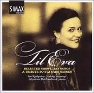 Til Eva: Selected Norwegian Songs - A Tribute to Eva Sars Nansen