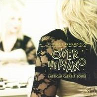 Over The Piano: American Cabaret Songs