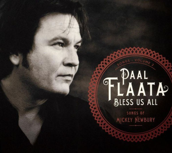 Bless Us All: Songs Of Mickey Newbury