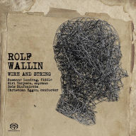 Title: Rolf Wallin: Wire and String, Artist: Siri Torjesen