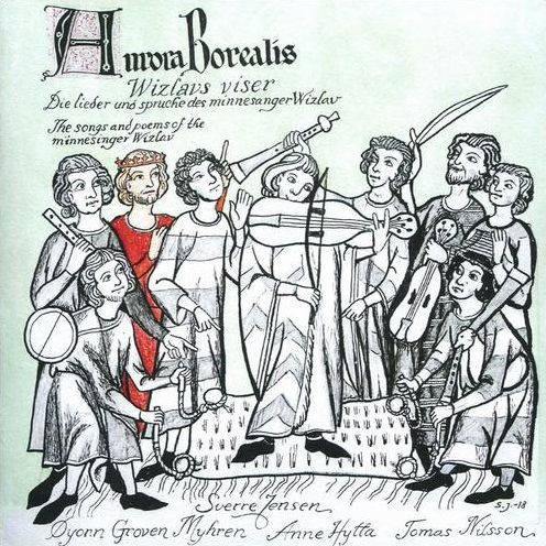 Wizlavs Viser: The Songs and Poems of the Minnesinger Wizla