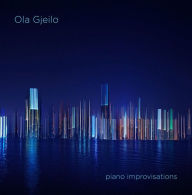 Title: Piano Improvisations, Artist: Ola Gjeilo