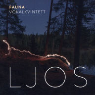 Title: Ljos, Artist: Fauna Vokalkvintett